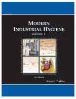 Modern Industrial Hygiene, Volume 1...